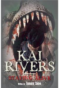 Kai Rivers-Staying Alive