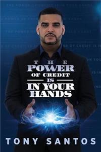 Power Of Credit Is In Your Hands