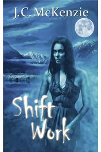 Shift Work