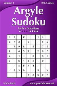 Argyle Sudoku - Facile à Diabolique - Volume 1 - 276 Grilles