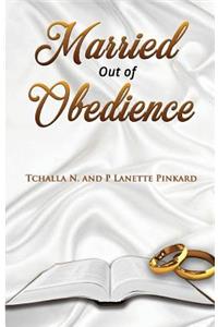 Married Out of Obedience