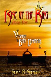 Voyage of the Bad Dragain