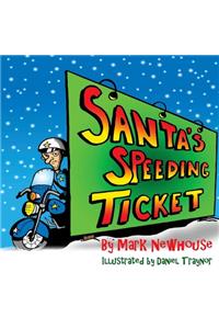 Santa's Speeding Ticket