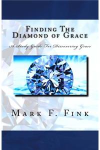 Finding The Diamond of Grace