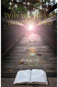 Why you should trust the Bible