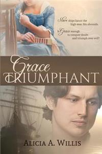 Grace Triumphant