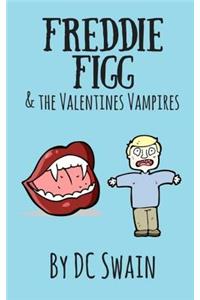 Freddie Figg & the Valentines Vampires
