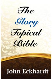 Glory Topical Bible
