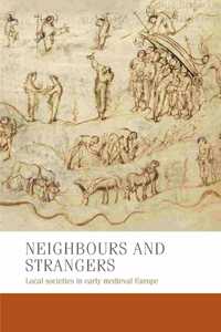 Neighbours and Strangers