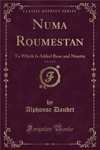 Numa Roumestan, Vol. 1 of 2