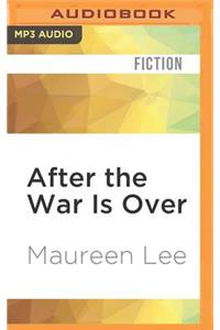 After the War Is Over