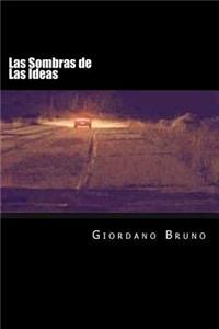 Sombras de Las Ideas (Spanish Edition)