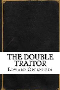 The Double Traitor