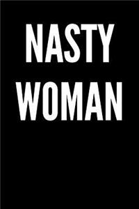 Nasty Woman