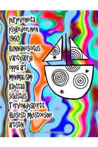 purjeveneitä psykedeelinen 1960 kunnianosoitus värityskirja oppia art minimalismi käyttää sisustus Tervehdyskortit ikuisesti muistoesine artistin Grace Divine