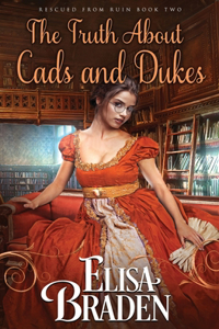 The Truth About Cads and Dukes