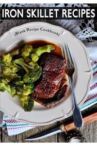 Iron Skillet Recipes