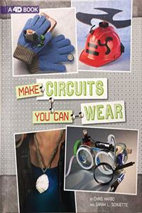 Make Circuits You Can Wear