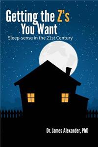 Getting The Z's You Want