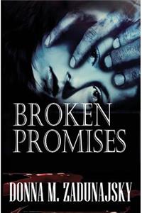 Broken PROMISES