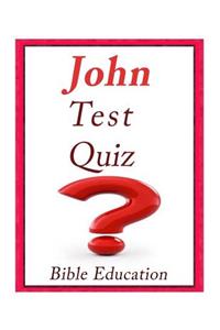 John Bible Quiz