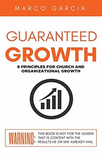 Guaranteed Growth