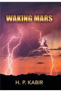 Waking Mars