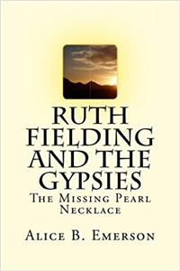 Ruth Fielding and the Gypsies