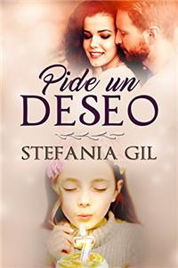Pide un deseo (Spanish Edition)