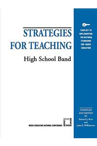 Strategies for Teaching High School Band