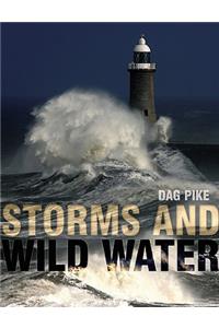 Storms and Wild Water