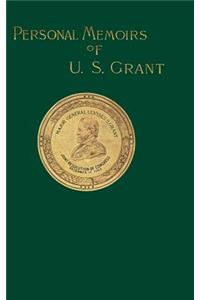 Personal Memoirs of U. S. Grant