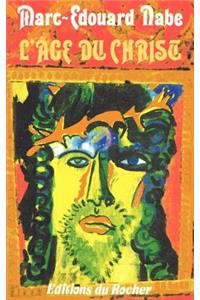 L'Age Du Christ