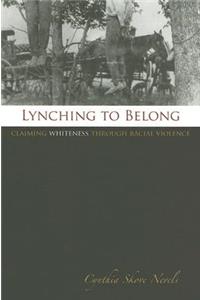 Lynching to Belong
