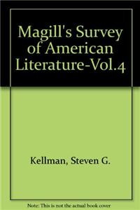 Magill's Survey of American Literature-Vol.4