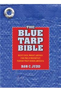 Blue Tarp Bible