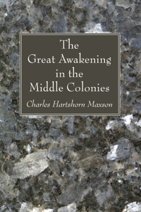 Great Awakening in the Middle Colonies