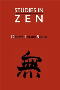 Studies in Zen