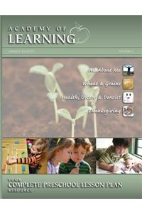 ACADEMY OF LEARNING Your Complete Preschool Lesson Plan Resource - Volume 3