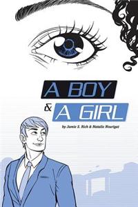 Boy and a Girl