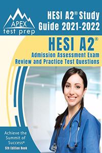 HESI A2 Study Guide 2021-2022