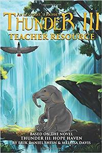 Thunder III: Hope Haven: Teacher Resource