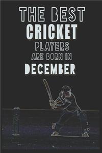 The Best Cricket Players are Born in December journal