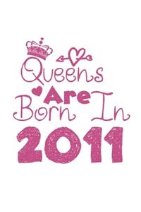 Queens Are Born In 2011 Notebook