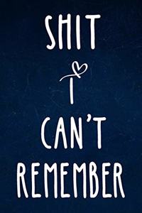 Shit I can't remember