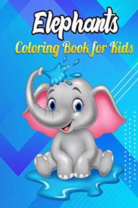 Elephant Coloring Book for kids: Best Children Activity Book for Girls & Boys Age 4-8