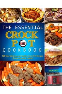 The Essential Crock Pot Cookbook