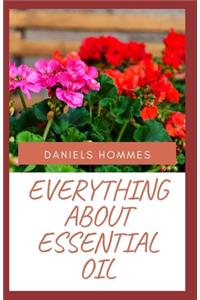 Everything about Essential Oil