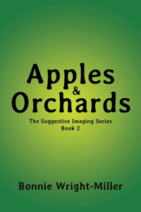 Apples and Orchards