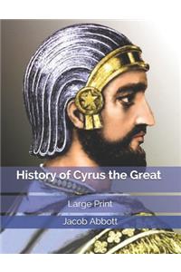 History of Cyrus the Great
